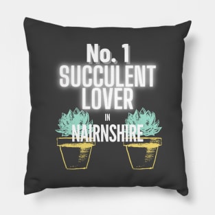 No.1 Succulent Lover In Nairnshire Pillow