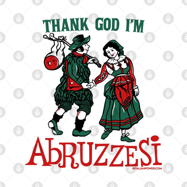 RETRO REVIVAL - Thank God I'm Abruzzesi by ItalianPowerStore