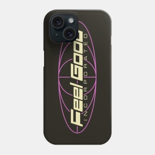 Feel Good Inc. Phone Case