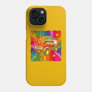 Keep on Cruisin Phone Case