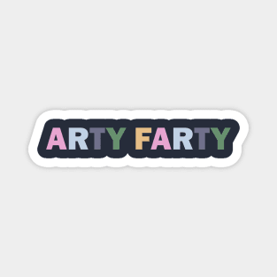 Arty Farty Magnet