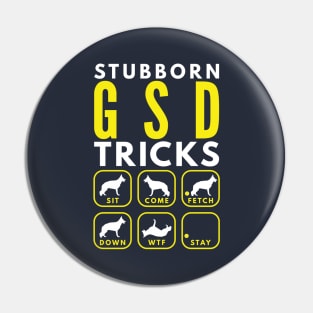 Stubborn GSD Tricks - Dog Training Pin