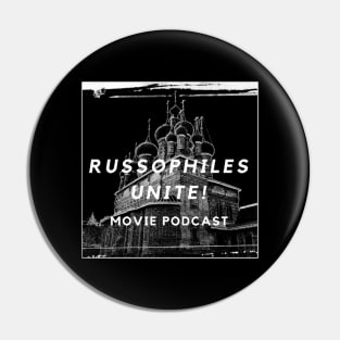 Russophiles Unite! Movie Podcast Classic Logo Pin