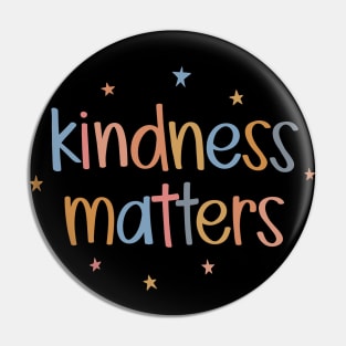 Kindness Matters Pin