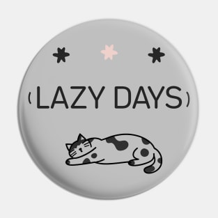 Lazy Cat - Furbaby - Cat Stretching Out Asleep Pin