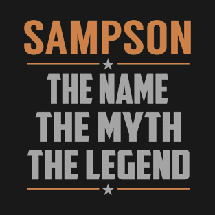 SAMPSON The Name The Myth The Legend T-Shirt