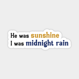 Midnight Rain by Taylor lyrics Magnet