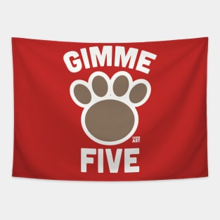 GIMME FIVE Tapestry