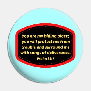 Bible Verse Psalms 32:7 Pin