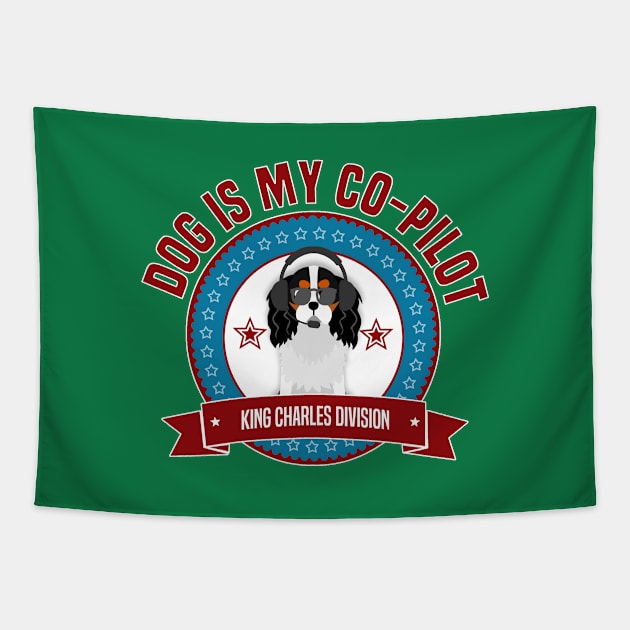 King Charles Spaniel Is My Co-Pilot Tapestry by Rumble Dog Tees