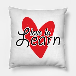 'Love To Learn' Education Shirt Pillow