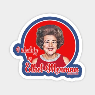 Ethel Merman Magnet