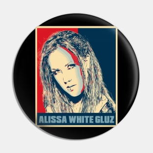 Alissa White-Gluz Hope Poster Art Pin