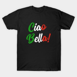 Ciao Bella Print, Ciao Bella Slogan Print, Caio Bella Poster, Italian  Slogan Print, Hello in Italian Print, Italian Typography Print 