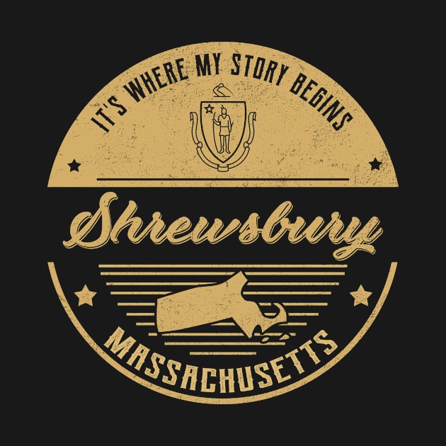 Shrewsbury Massachusetts It's Where my story begins by ReneeCummings