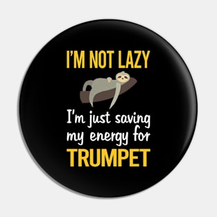 Saving Energy For Trumpet Pin