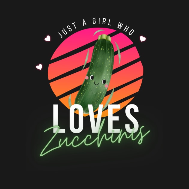 Just A Girl Who Loves Zucchinis Cute by DesignArchitect