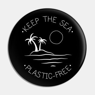 Keep the Sea Plastic-Free Pin