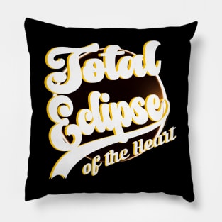 Total Eclipse of the Heart Pillow