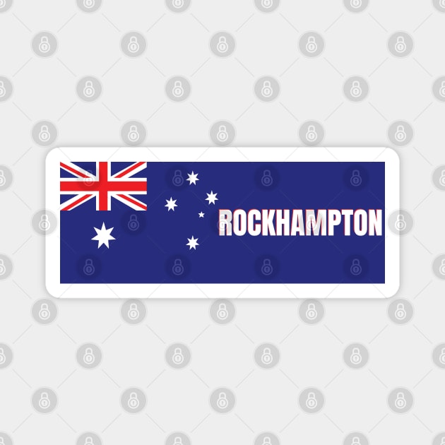 Rockhampton City in Australian Flag Magnet by aybe7elf
