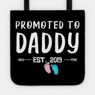 First Time Daddy New Dad Est 2019 Funny Father's Day Gifts Tote