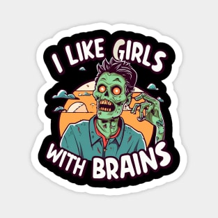 I Like Girls with Brains Magnet