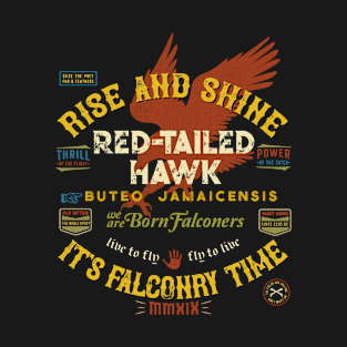 Falconry Red Tailed Hawk Falconers Hawking Shirts and Gifts T-Shirt