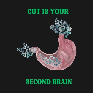 Gut is your second brain - healty food T-shirt T-Shirt