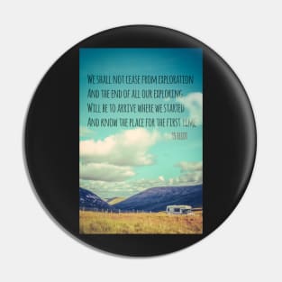 TS Eliot Travel Quote Poster Pin