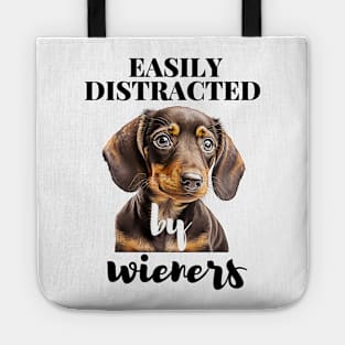 Easily Distracted By Wieners Dachshund Funny Weiner Dog Tote