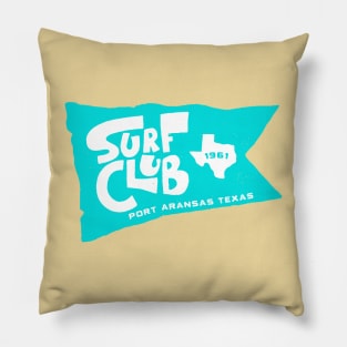 Port Aransas Surf Club Pillow