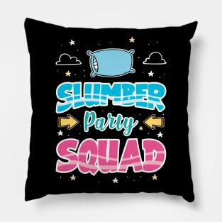 Slumber Party Squad Pillow