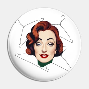 No Wire Hangers - Joan Crawford Pin