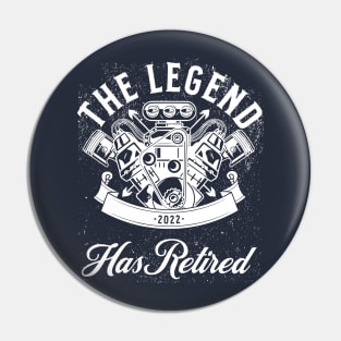 The Legend Has Retired Pin