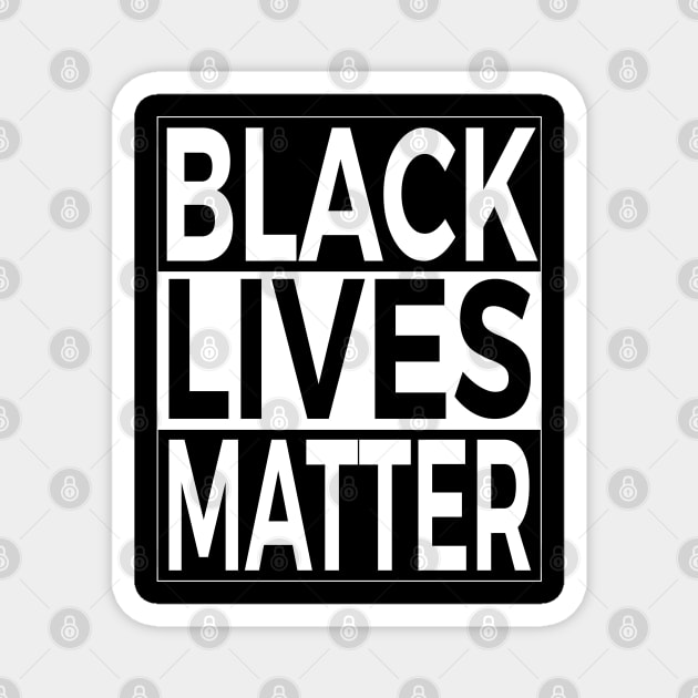 Black Lives Matter GEORGE FLOYD Magnet by Unicorn Artist