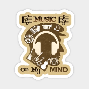 Music on my mind T Shirt for Music Lover Magnet