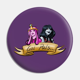 Gal Pals Pin