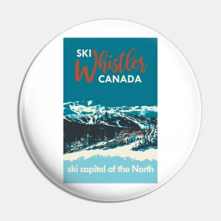 Vintage Whistler Canada Ski Poster Pin