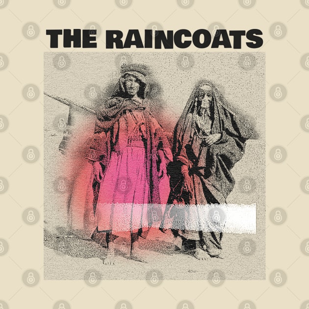 The Raincoats // Original Fan Art Design by CultOfRomance