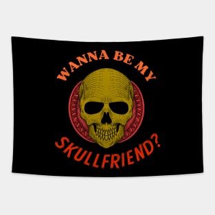 SKULLFRIEND -4- Dead Horror | Happy Halloween | Funny Halloween | Halloween Costume Tapestry