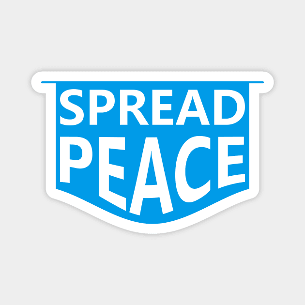 Spread Peace Magnet by ArtisticParadigms