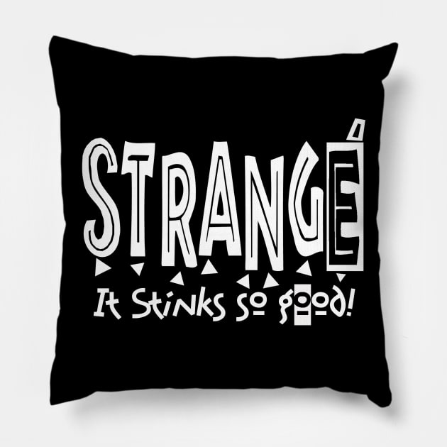 Strangé Pillow by PopCultureShirts