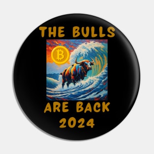 The bulls are back 2024 Pin