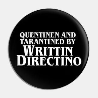 Quentinen and Tarantined by WRITTIN DIRECTINO Pin