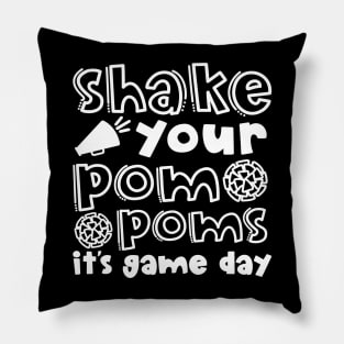 Shake Your Pom Poms It’s Game Day Cheerleader Cheer Cute Funny Pillow