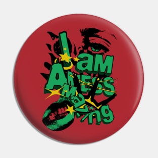 I Am Amazing Mess Pin