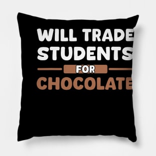 Funny Teacher Valentine Will Trade Students For Chocolate Pillow