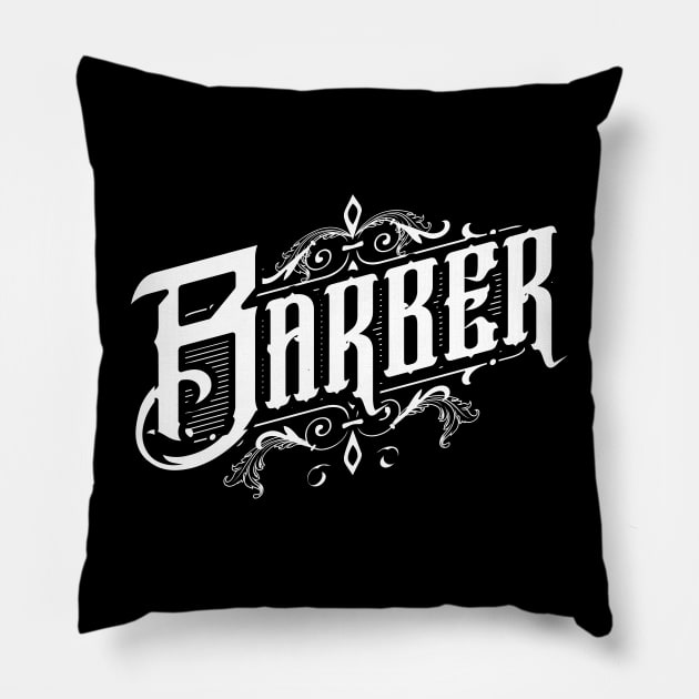 Barber Barber Hairstylist hairdresser Pillow by BigWildKiwi