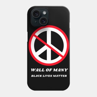 No Peace - Wall of Many by Lara L Phone Case