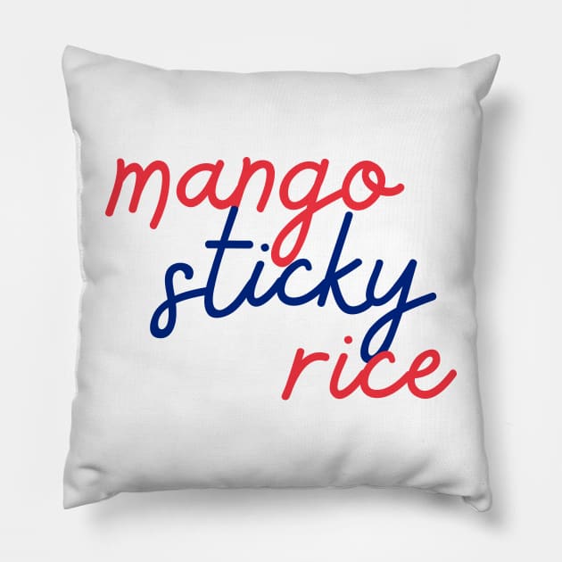 mango sticky rice - Thai red and blue - Flag color Pillow by habibitravels